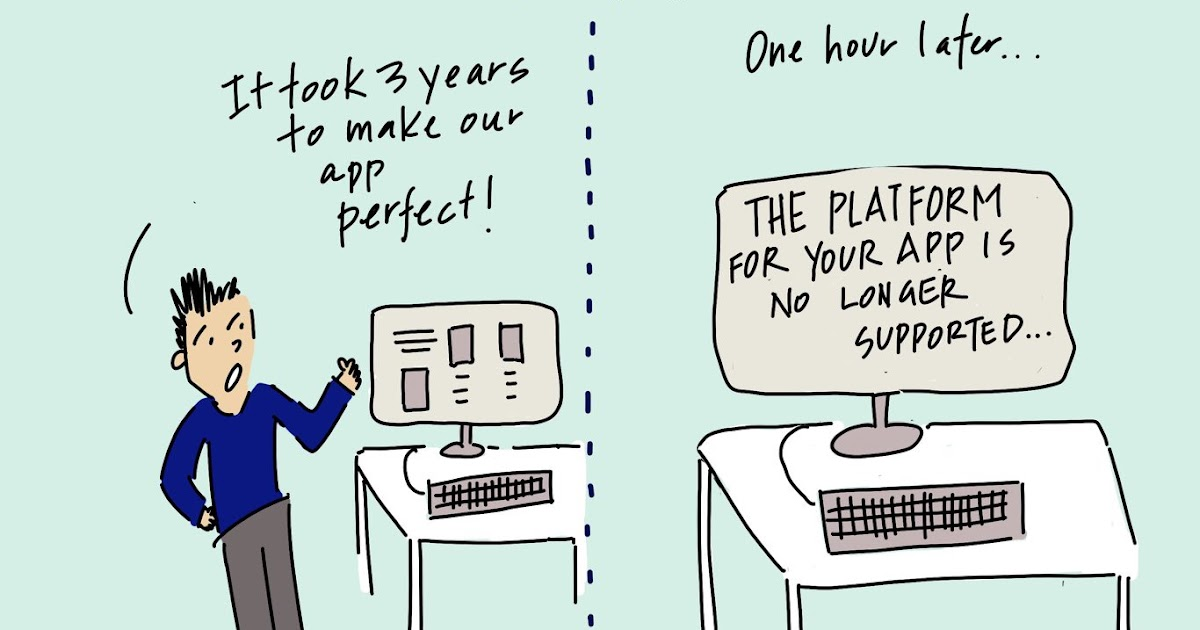 Two-scene comic showing how very long web app development can end badly