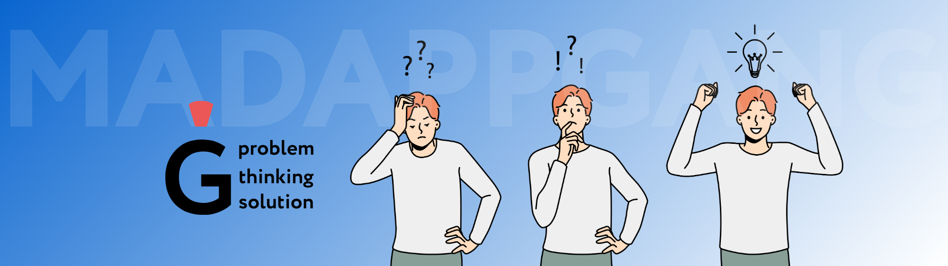 Three young men next to the MadAppGang's logo, one of whom is wondering, the second is reflecting, and the third has found a solution to the problem