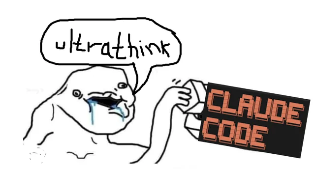 Meme about Claude's ultrathinking mode